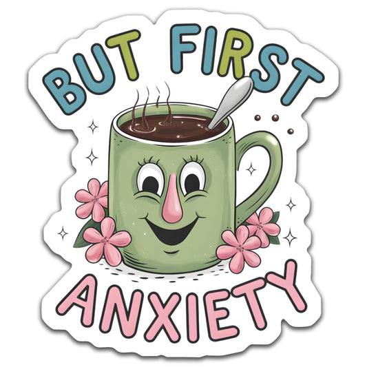 But first anxiety - Louisville Custom Made