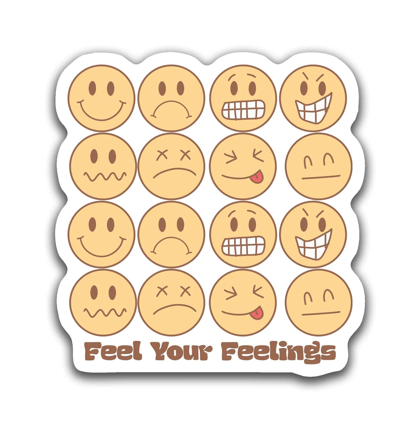 Feel your feelings - Louisville Custom Made