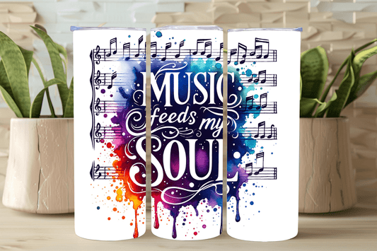 Music Feeds my Soul 20oz Insulated Tumbler - Louisville Custom Made