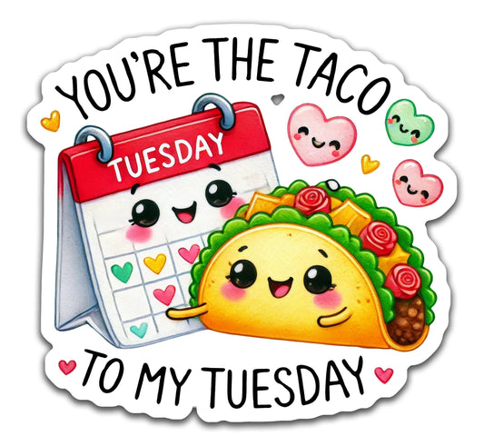 Taco to my Tuesday - Louisville Custom Made